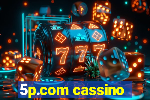 5p.com cassino